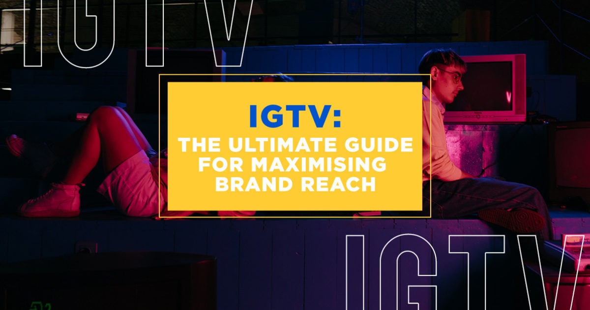 Instagram IGTV Guide