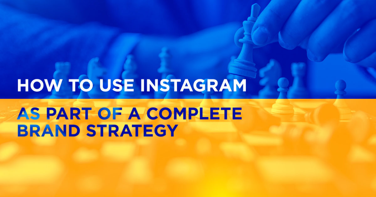 Instagram Brand Strategy