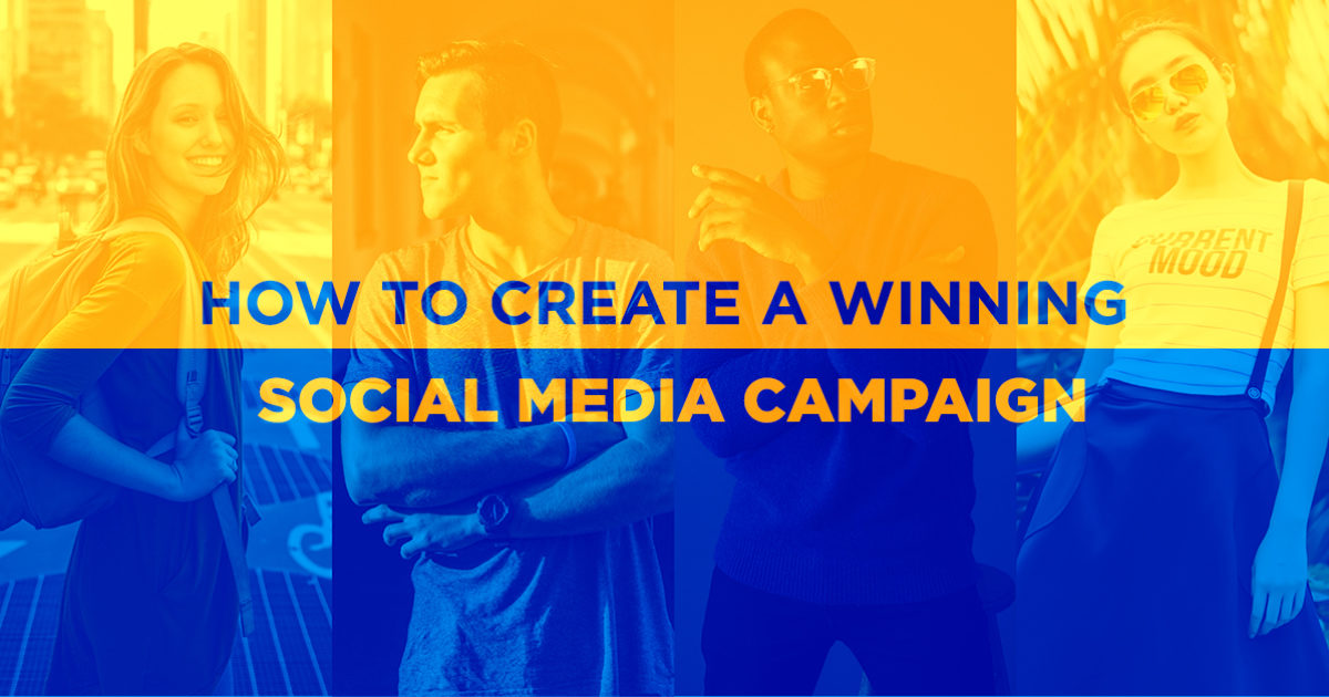 How to Create a Winning Social Media Campaign